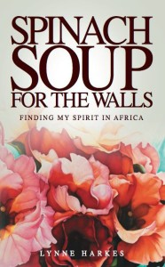 Book Cover: Spinach Soup for the Walls