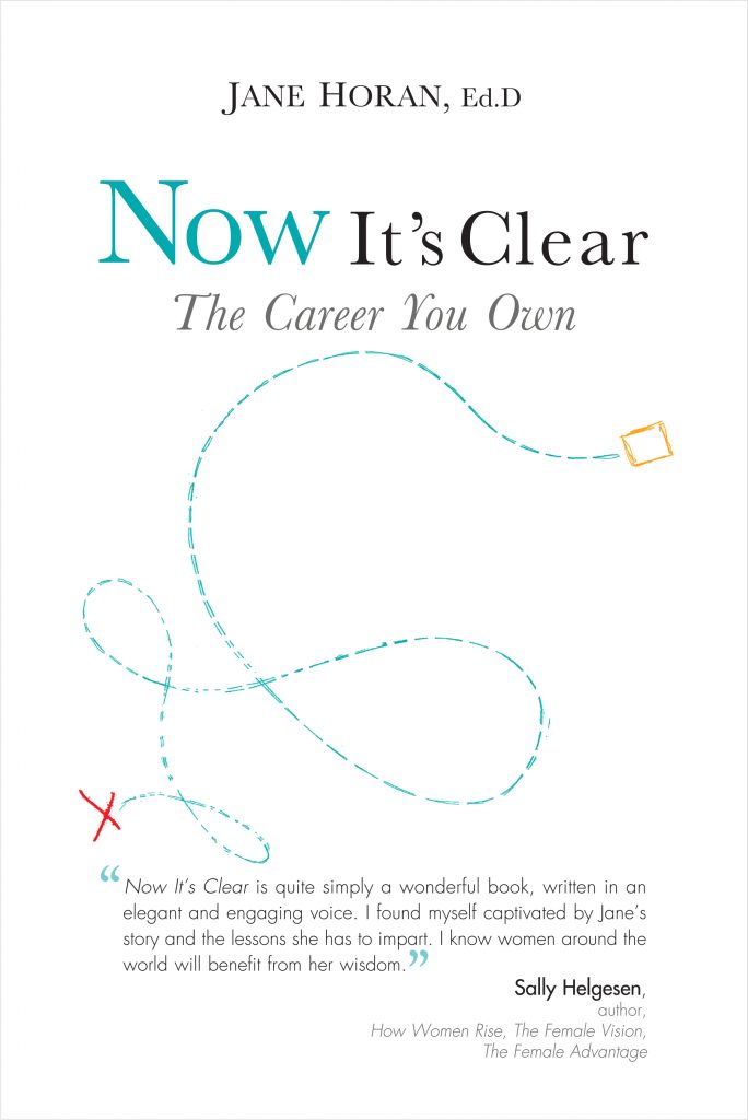 Book Cover: Now It's Clear The Career You Own