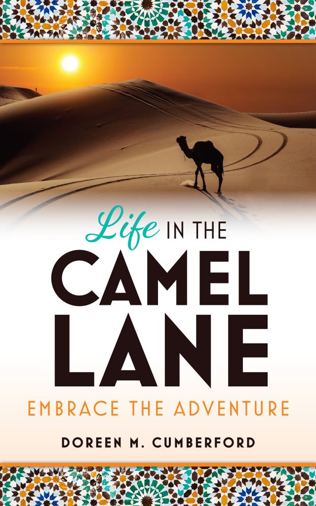 Life in the Camel Lane
